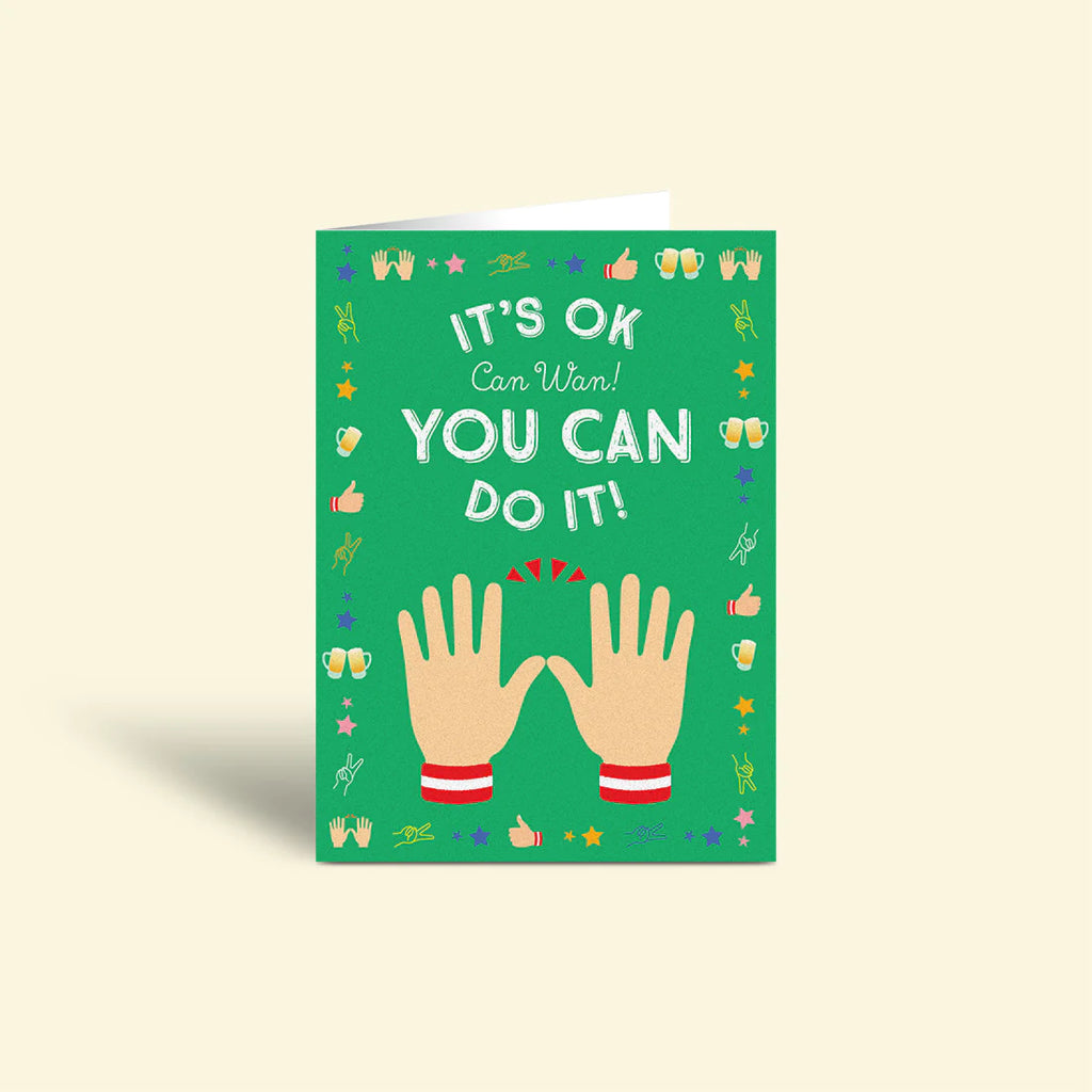 Can Wan! You can do it! | Encouragement Card