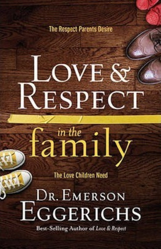 Love & Respect In The Family Hardcover
