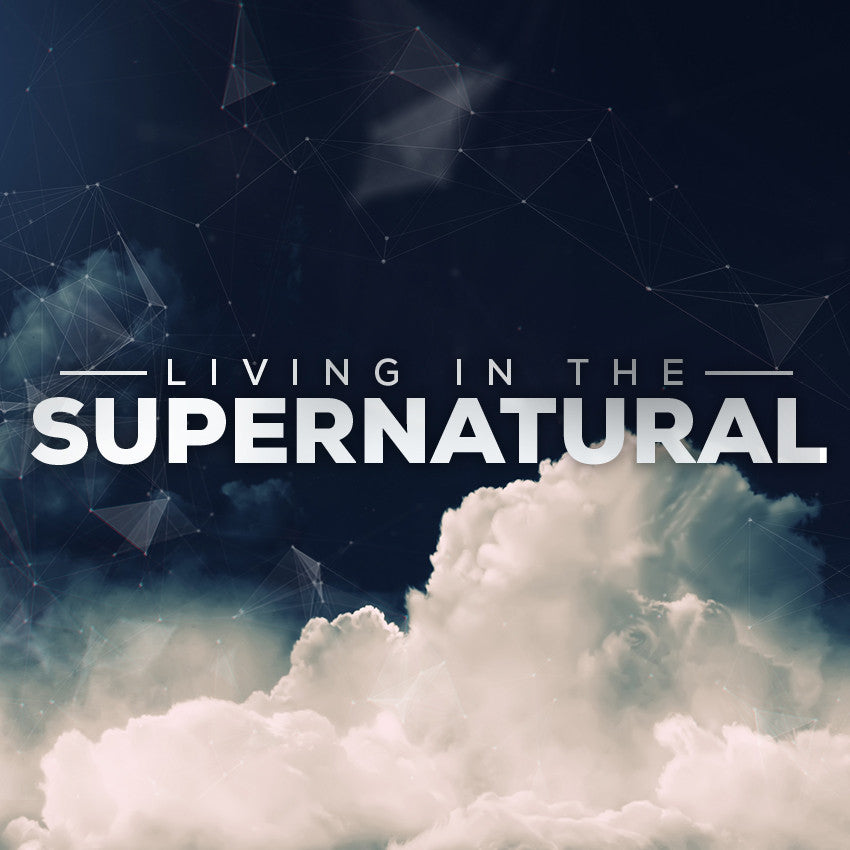 20161023 Living in the Supernatural Part 1, MP3