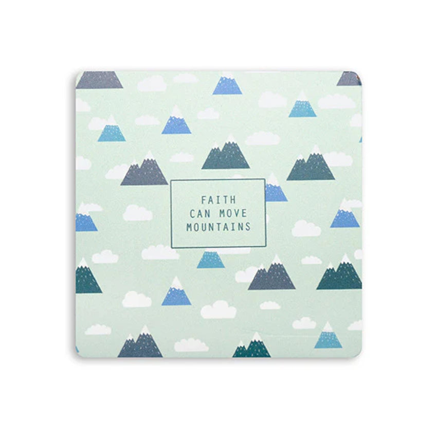 Faith Can Move Mountains | Coaster
