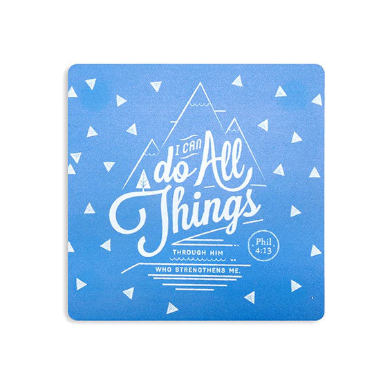 I Can Do All Things Through Him Who Strengthens Me | Coaster