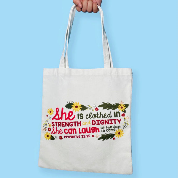 Proverbs 31:25 | Tote Bag