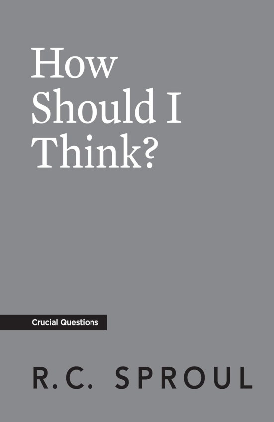 How Should I Think?
