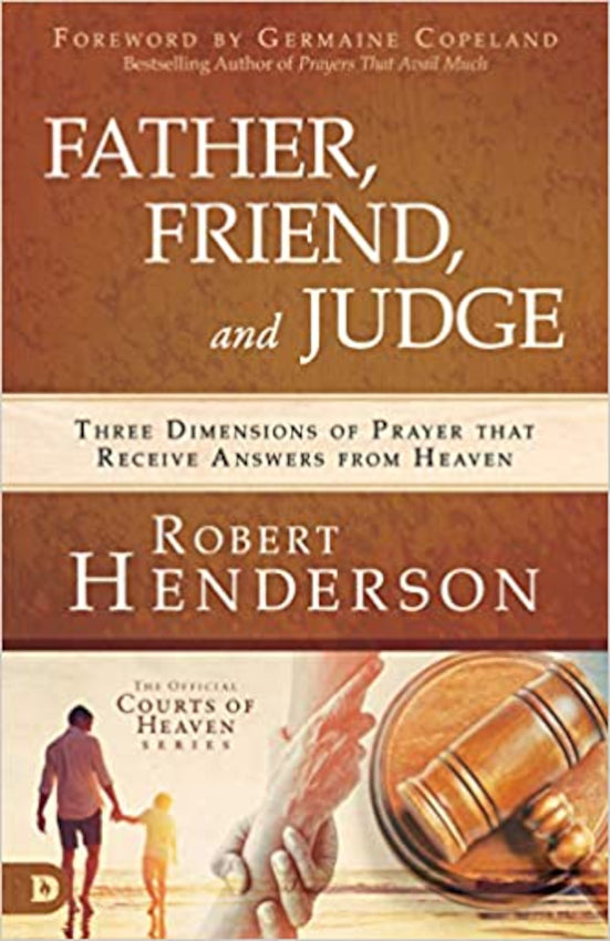 Father, Friend, and Judge