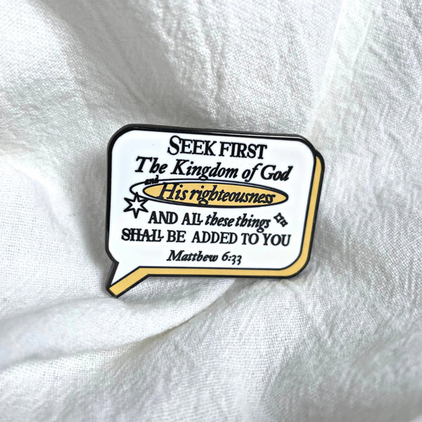 Matthew 6:33 | Enamel Pin