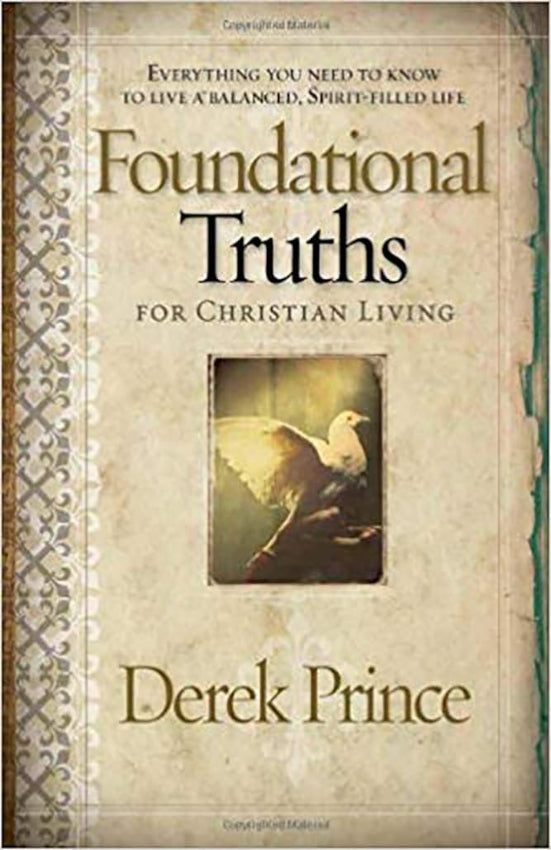 Foundational Truths for Christian Living