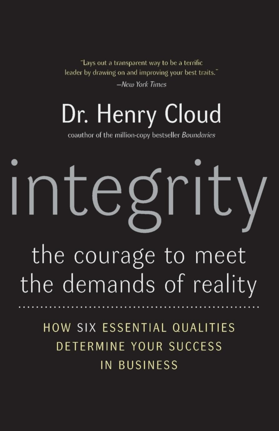 Integrity The Courage to Meet the Demands of Reality, PB, EN