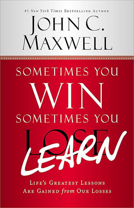 Sometimes You Win--Sometimes You Learn