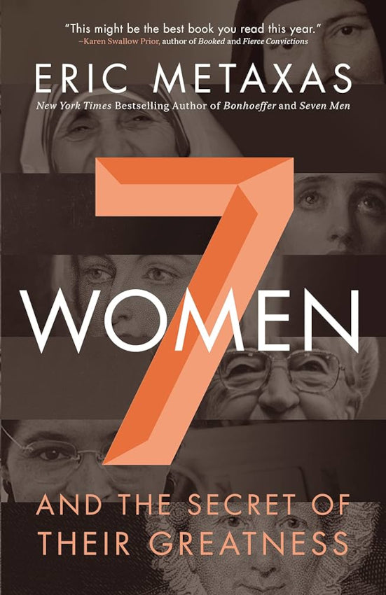 Seven Women : And the Secret of Their Greatness, HC, EN