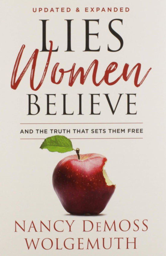 LIES WOMEN BELIEVE Updated & Expanded