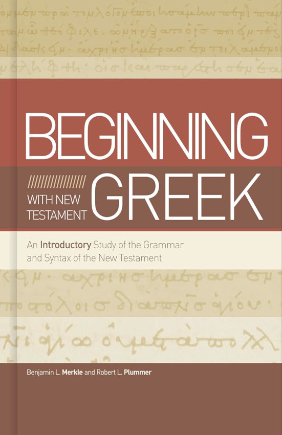 Beginning With New Testament Greek