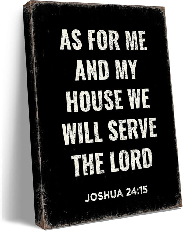 Scripture Wall art Joshua 24:15 | As for Me and My House We Will Serve The Lord