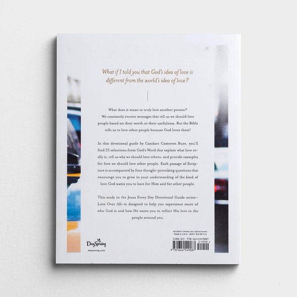 Jesus Every Day: Love Over All |  Devotional Guide