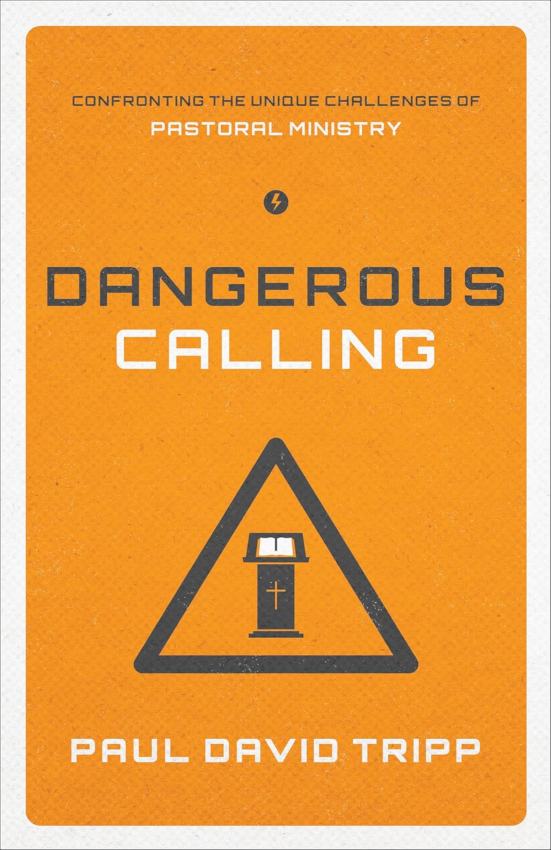 Dangerous Calling