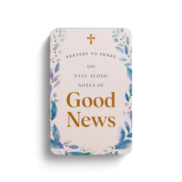 Good News | 100 Pass Along Notes