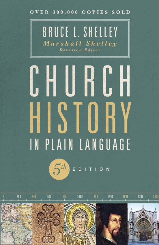 Church History in Plain Language Fifth Edition