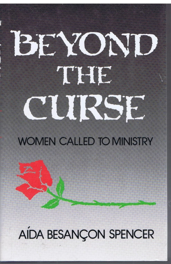 Beyond the Curse: Women Called to Ministry