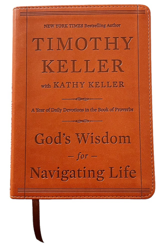 God's Wisdom for Navigating Life: A Year of Daily Devotions from the Book of Proverbs