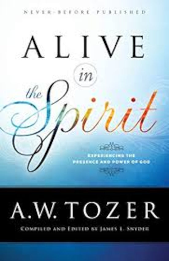 Alive in the Spirit