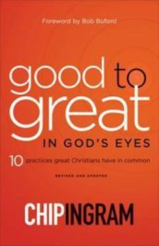 Good to great in god s eyes the ink room bookstore 
