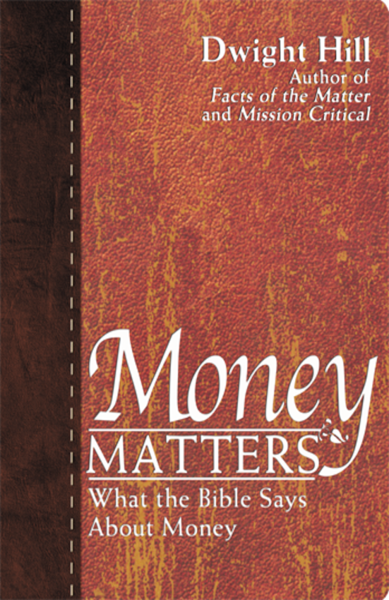 Money Matters What the Bible says about money