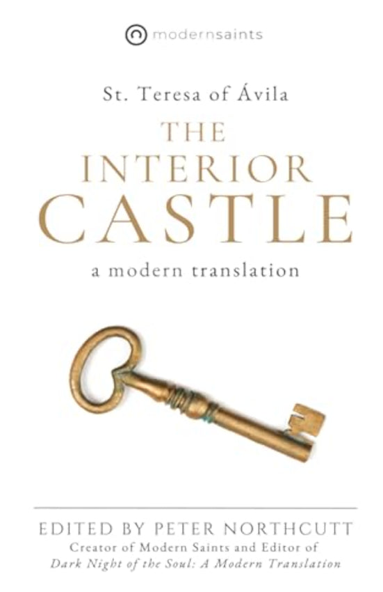 The Interior Castle: A Modern Translation
