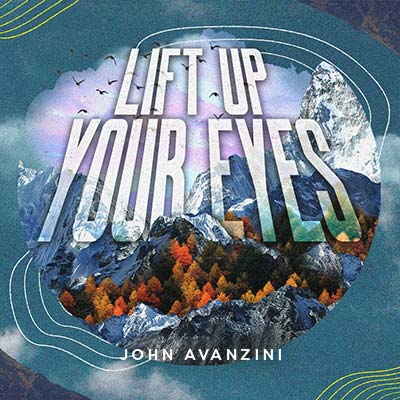 20231015 Lift Up Your Eyes, MP3