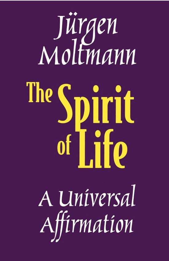 The Spirit of Life A Universal Affirmation