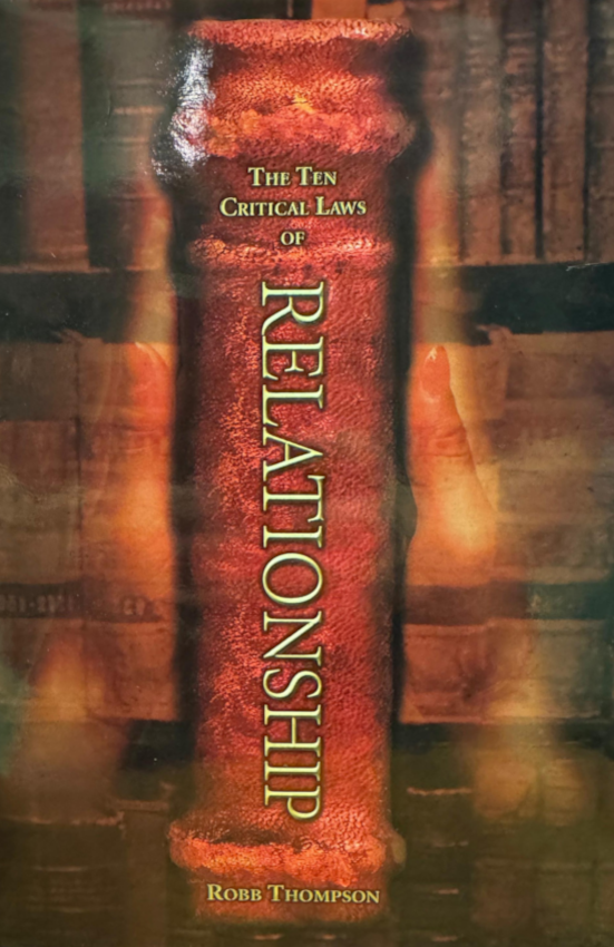 The Ten Critical Laws of Relationship