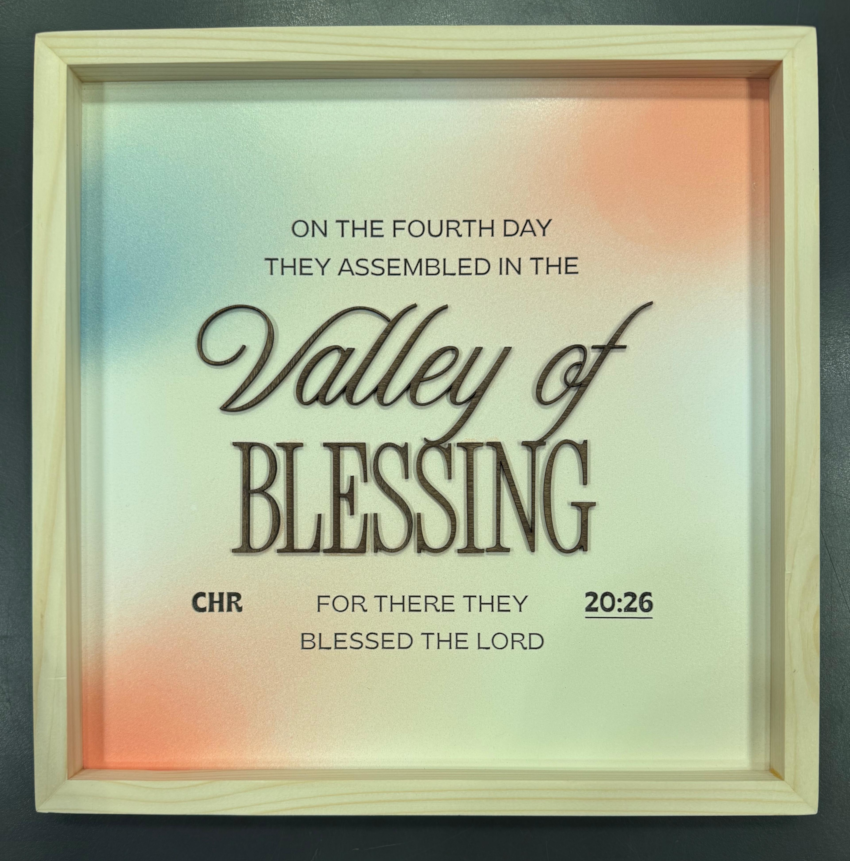 Blessed Be | Valley of Blessing {2 Chr 20:26} (TS002M)