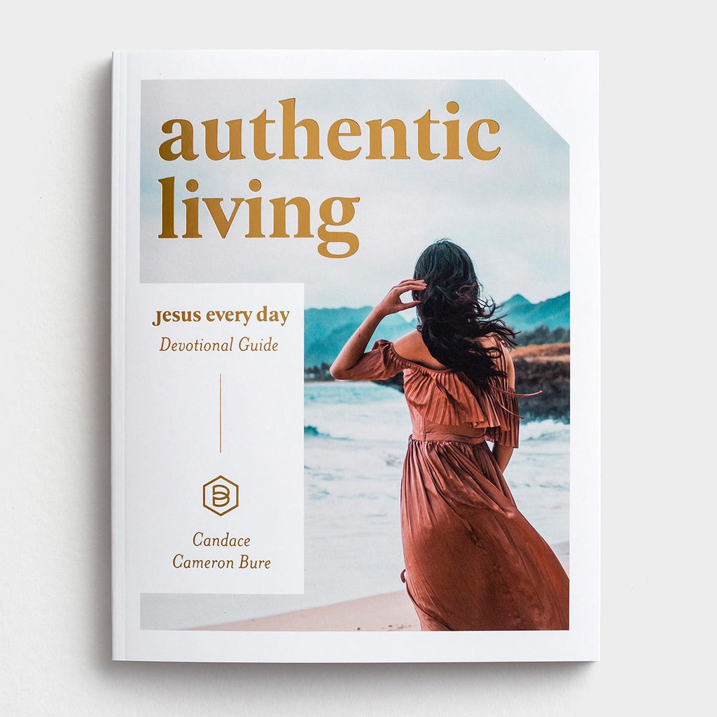 Jesus Every Day: Authentic Living | Devotional Guide