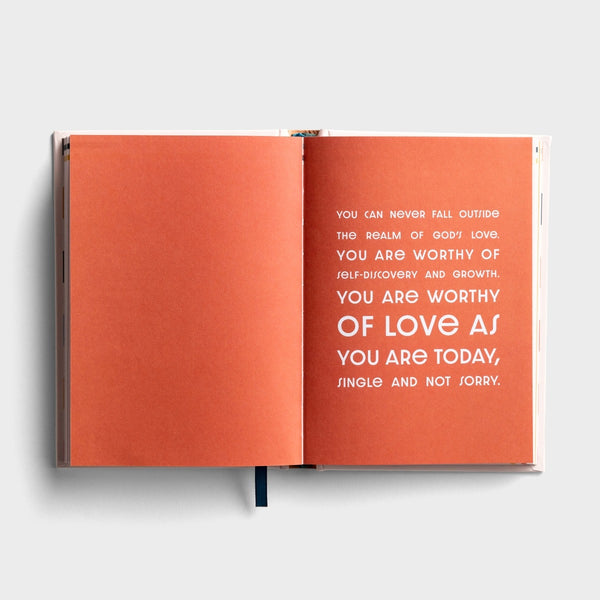 Single and Not Sorry | 90 Devotions of Real Encouragement for Right Now