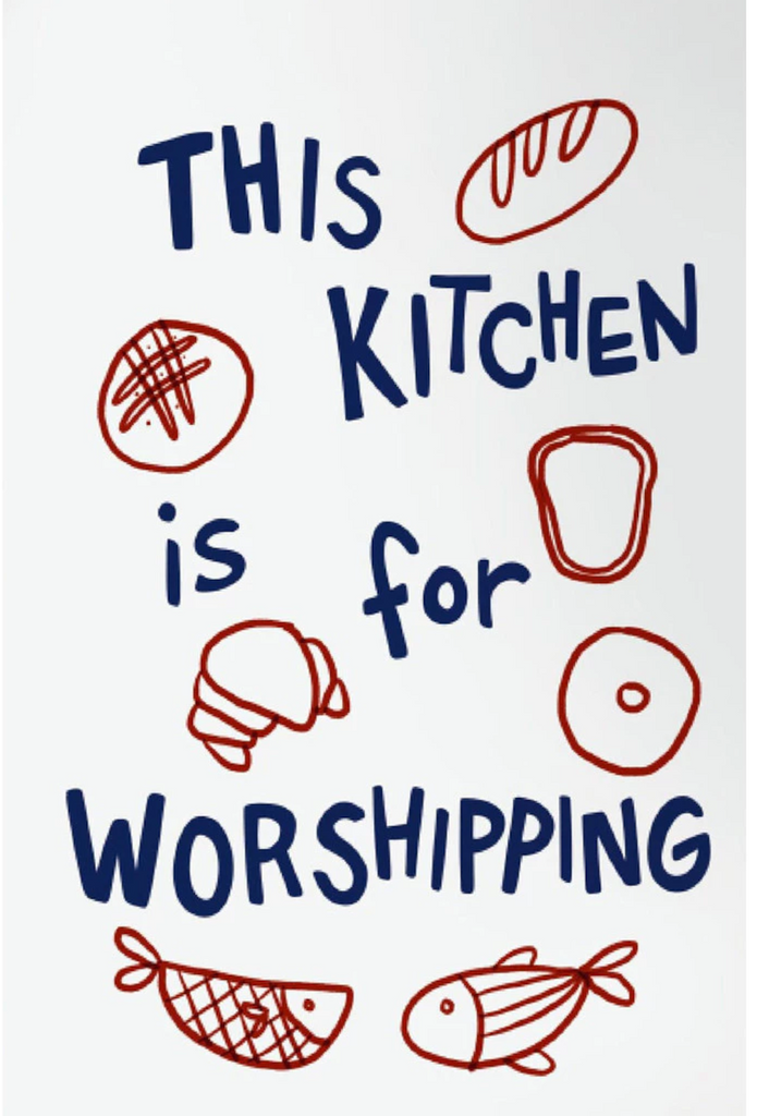 This Kitchen is For Worshipping Wall Art