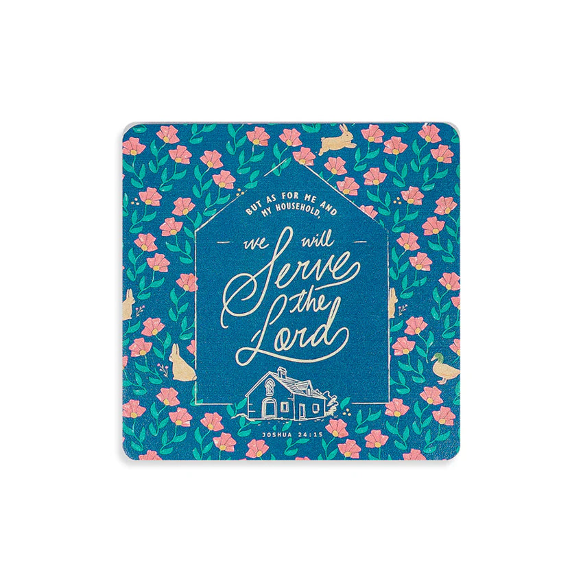 Serve The Lord | Coaster