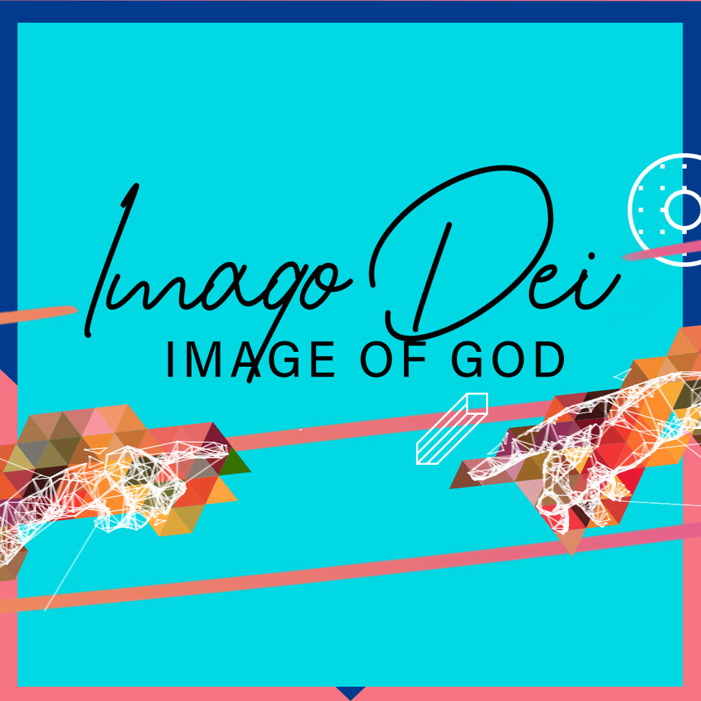 20190512 Imago Dei - Image of God  , MP3, English