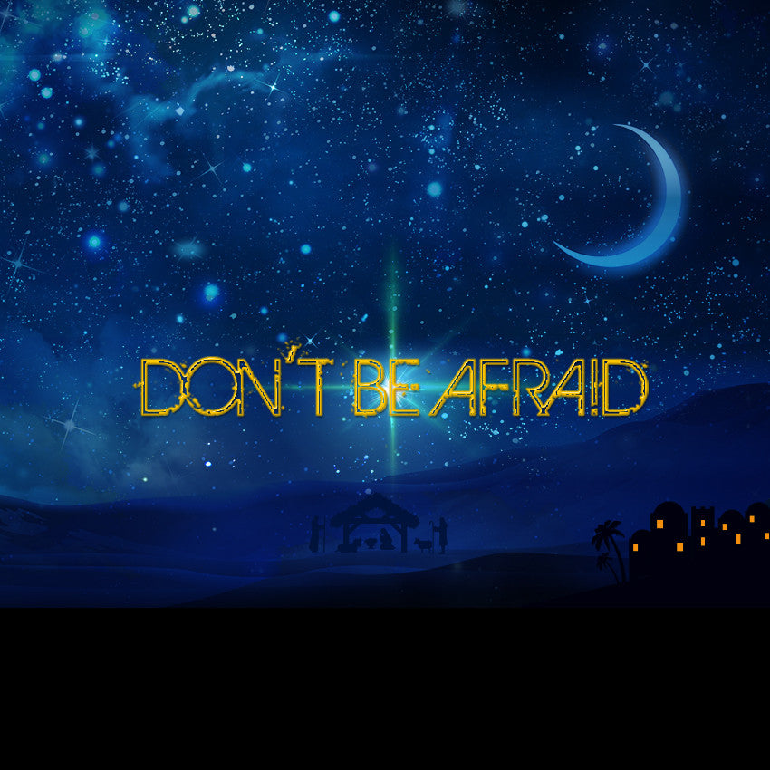 20141221 Don't Be Afraid, MP3