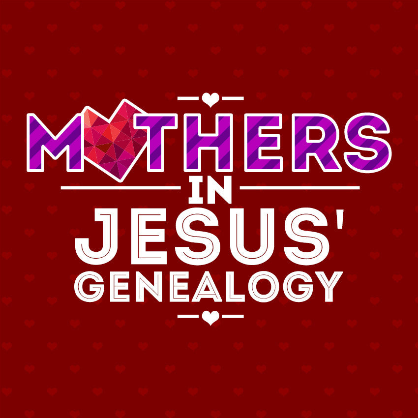 20150510 Mothers In Jesus' Genealogy, MP3