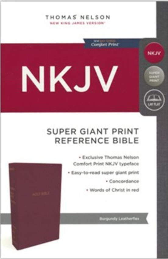 NKJV Super Giant Print Reference Bible Leatherflex Burgundy