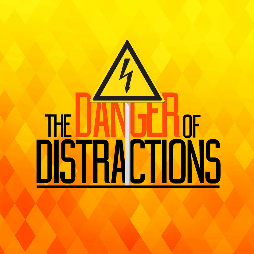 20150725 The Danger of Distractions, MP3, English