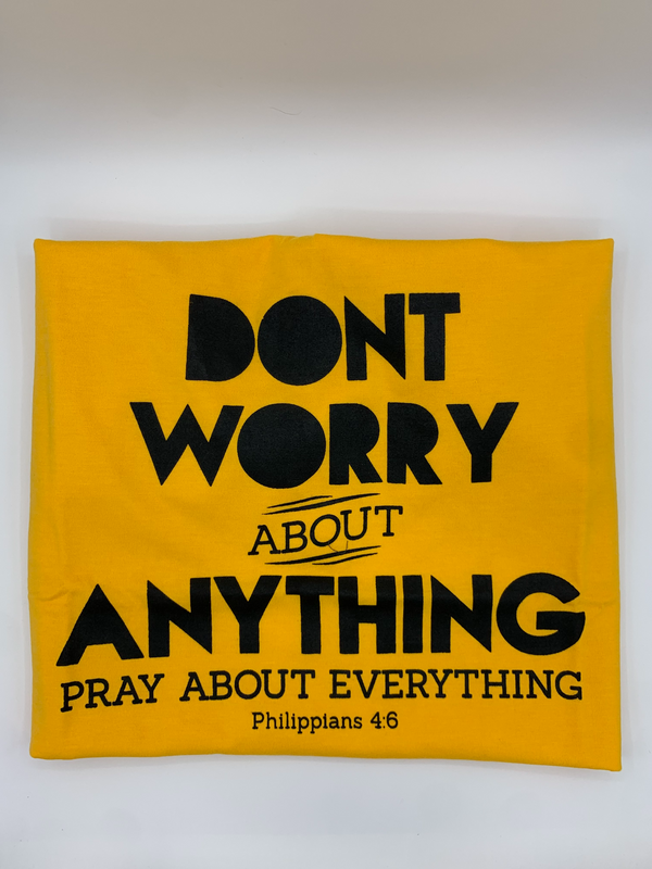Don't Worry About Anything | KAPP T-Shirt