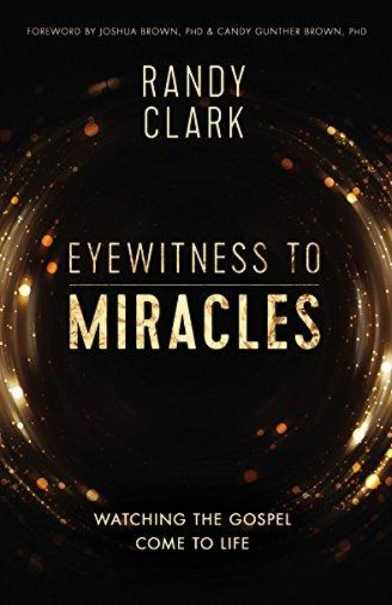 Eyewitness to Miracles, Paperback