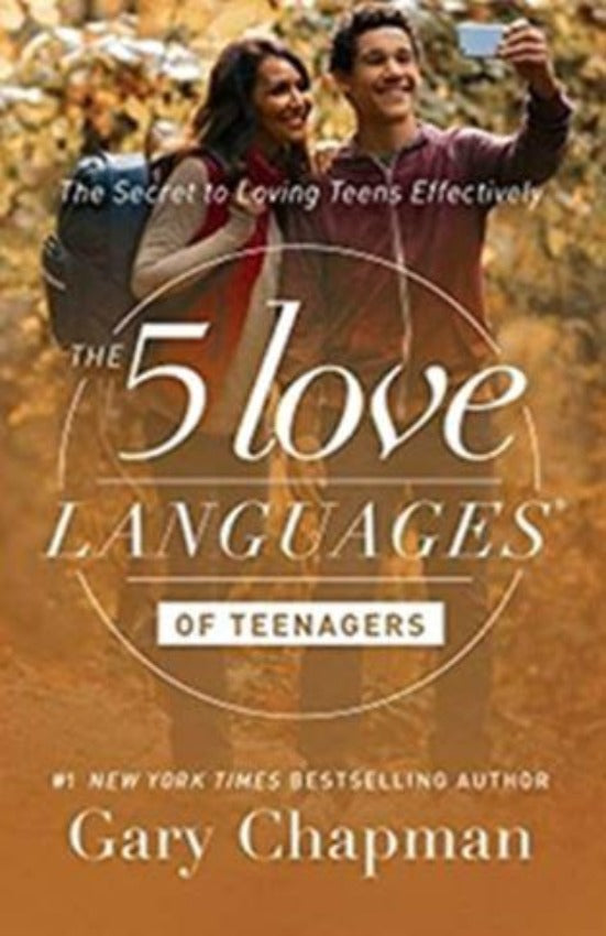 The 5 Love Languages Of Teenagers, Paperback