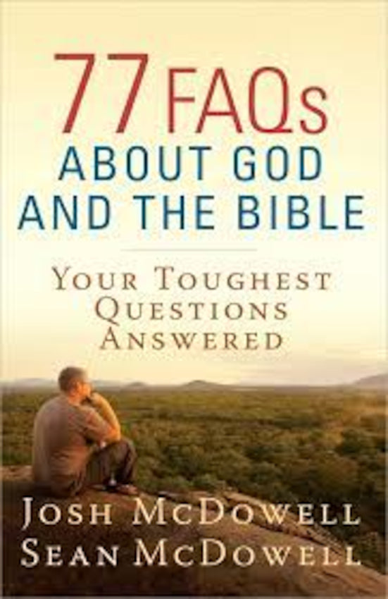 77 Faqs About God And The Bible 77 Faqs About God And The Bible