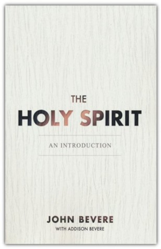 The Holy Spirit : An Introduction