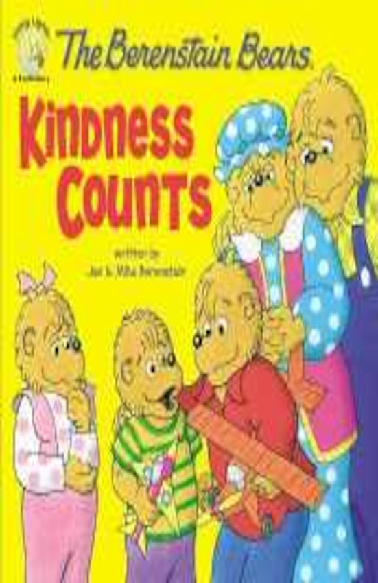 The Berenstain Bears: Kindness Counts
