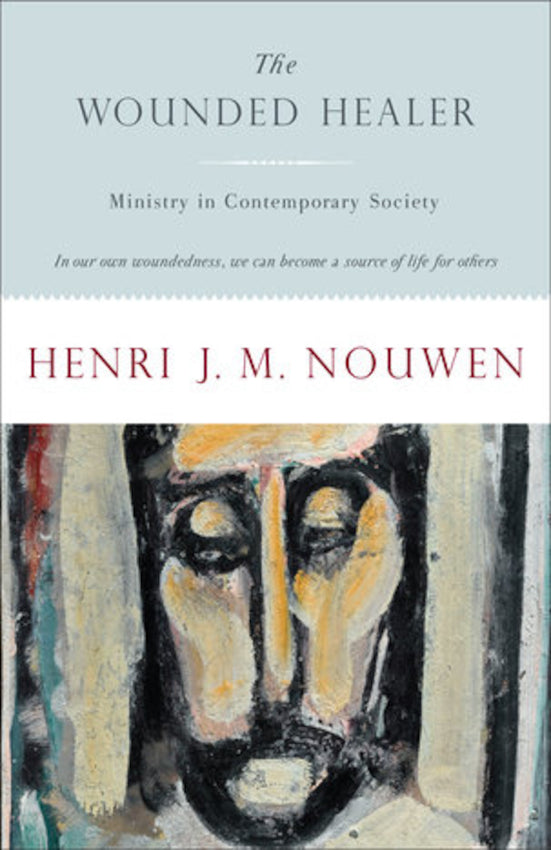 The Wounded Healer : Ministry in Contemporary Society