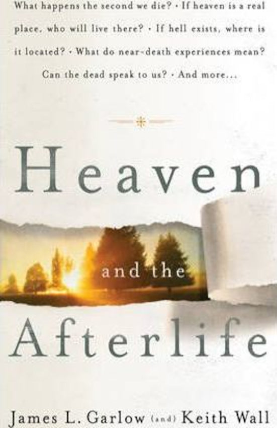 Heaven and the Afterlife