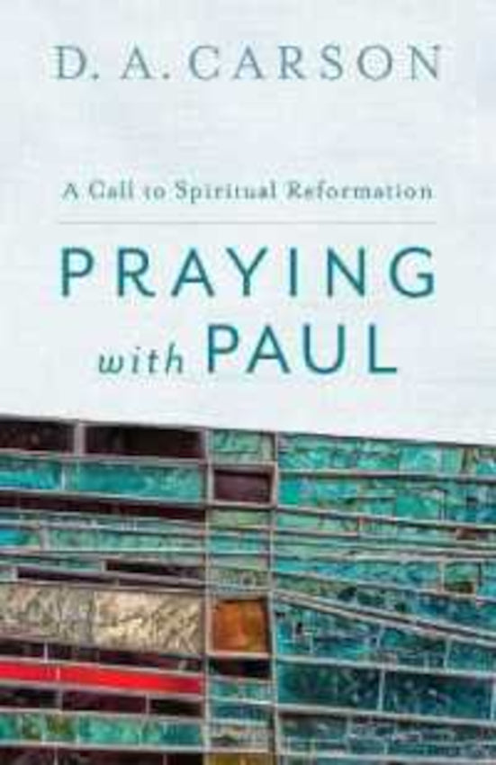 Praying with Paul