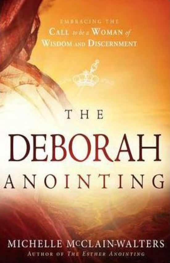 The Deborah Anointing, Paperback
