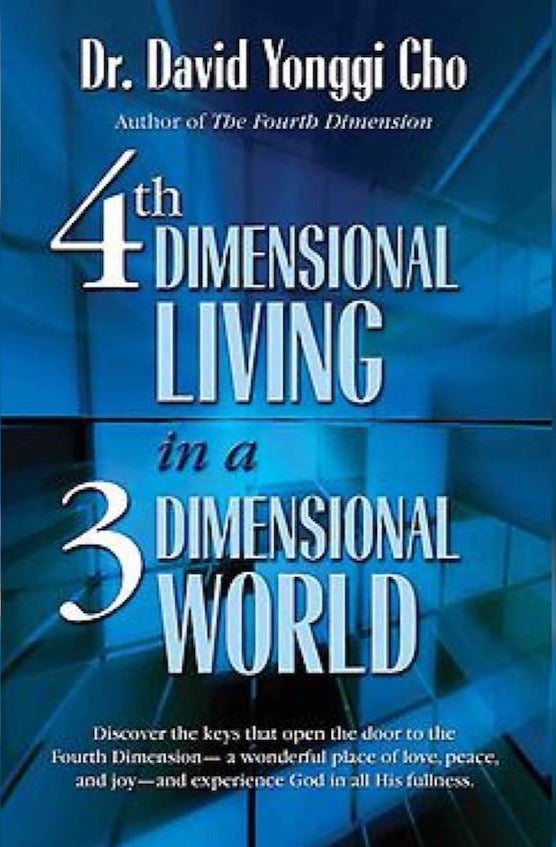 4th Dimensional Living in a 3-Dimensional World, Paperback